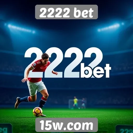 Como o 2222 bet se destaca no mercado de apostas